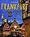 Journey Through Frankfurt (Journey Through series) by 