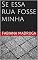 Livro Se essa rua fosse minha