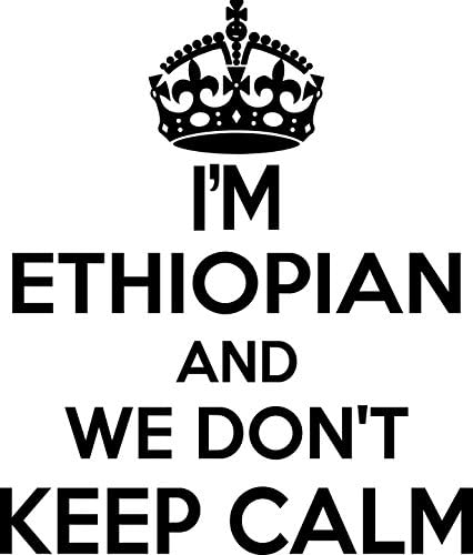 Ethiopian Wall Sticker... 20 inches Tall We Don't Keep Calm Ethiopian Vinyl Wall Art Quote Decor Words Black Color Wall Vinyl Decal Sticker