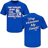 Buffalo Football Fans. Stay Victorious. I Don't Often Hate (Anti-Fins & Pats) Blue T-Shirt (Sm-5X) (Short Sleeve, Large)