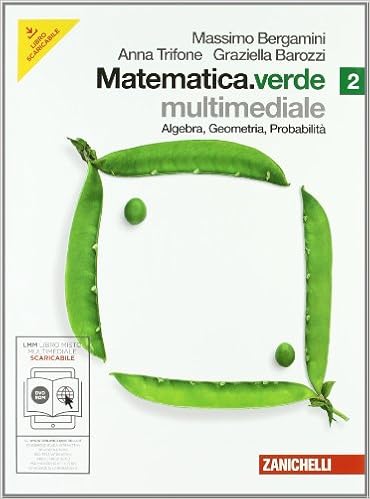Matematica Verde Algebra Geometria Probabilita Per Le Scuole Superiori Con Cd Rom Con Dvd Con Espansione Online Vol 2 Amazon It Bergamini Massimo Trifone Anna Barozzi Graziella Libri