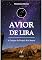 Livro AVIOR DE LIRA: A Origem do Projeto Kad Amom