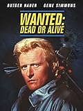 Wanted Dead or Alive