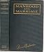 Manhood and marriage, by 