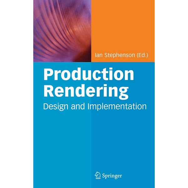 Production Volume Rendering: Design and Implementation