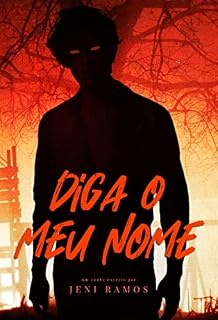 Livro Diga o Meu Nome