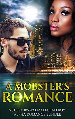A Mobster's Romance (Love My BWWM Book 6)