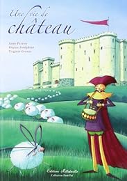 Une  vie de château