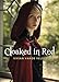 Cloaked In Red