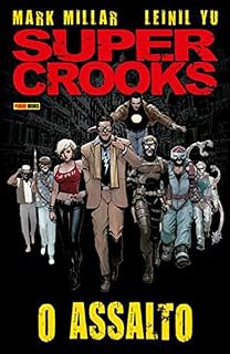 Livro Super Crooks: O Assalto