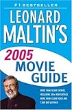 Leonard Maltin's Movie Guide 2005 by Leonard Maltin (2004-08-31) by 