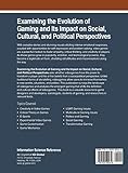 Image de Examining the Evolution of Gaming and Its Impact on Social, Cultural, and Political Perspectives (Advances in Human and Social Aspects of Technology)