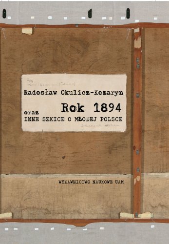 Rok 1894 oraz inne szkice o Mlodej Polsce