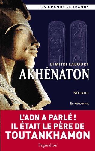 Akhénaton by Dimitri Laboury