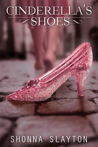 Cinderella's Shoes Paperback – October 6, 2015