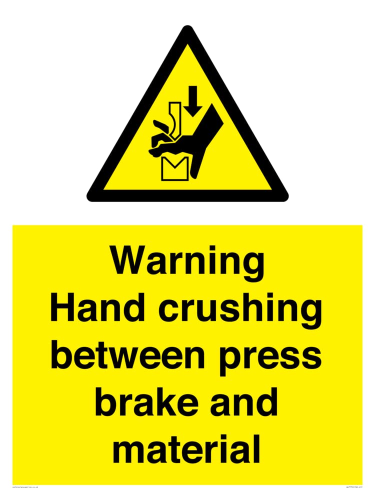 Warning Hand crushing between press brake and material Sign - 600x800mm - A1P
