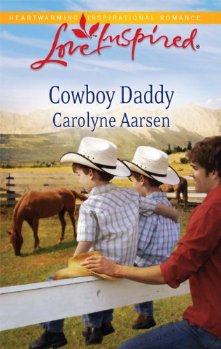 Cowboy Daddy (Love Inspired)