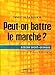 Peut-on battre le marché ?: Investir en bourse (French Edition) by Didier Saint-Georges