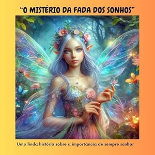 Livro O MISTÉRIO DA FADA DOS SONHOS