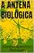 Livro A ANTENA BIOLÓGICA: E o Circuito Elétrico do Planeta