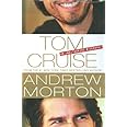 Tom Cruise: An Unauthorized Biography