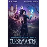 Cursemancer: BlackFlame Online Book 1 (LitRpg Adventure)