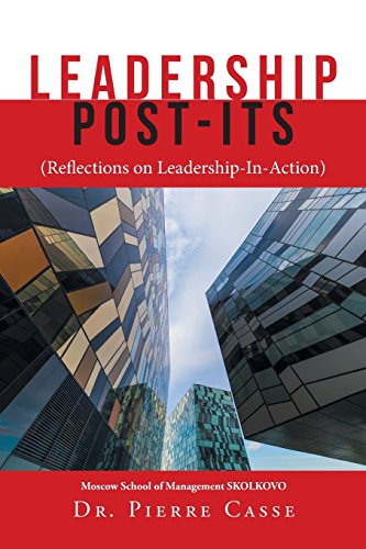 Leadership Post-its: (Reflections on Leadership-In-Action)