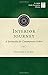 Interior Journey: A Spirituality for Contemporary Seekers (Adult Faith Formation Library) by Dolores Leckey