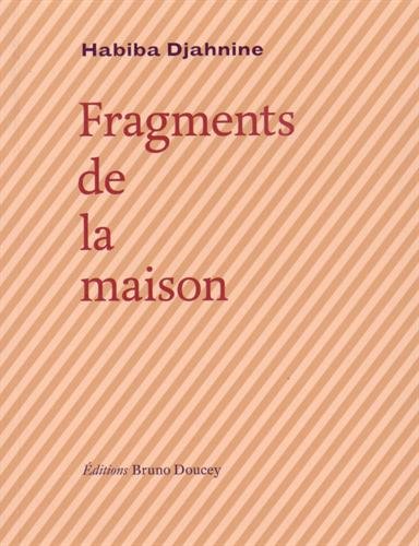 Fragments de la maison