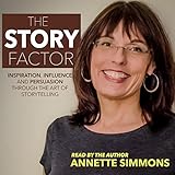The Story Factor: 2nd Revised Edition