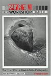 By Fred Picker The Zone VI Workshop: Fine Print in Black and White Photography [Hardcover]