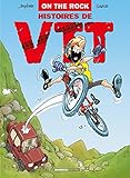 On the Rock : Histoires de VTT by