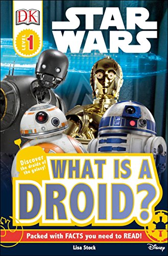 B.e.s.t DK Readers L1: Star Wars : What is a Droid? (DK Readers Level 1)<br />K.I.N.D.L.E