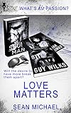 Love Matters (What's His Passion?)