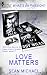 Love Matters (What's His Passion?)