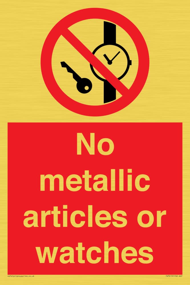 No metallic articles or watches Sign - 200x300mm - A4P