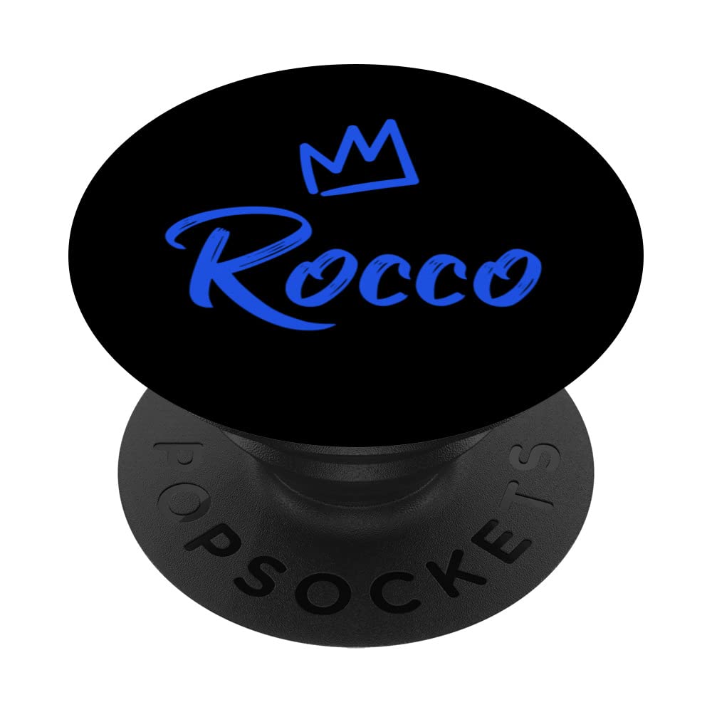 Rocco the King / Blue Crown & Name for Men Called Rocco PopSockets Swappable PopGrip