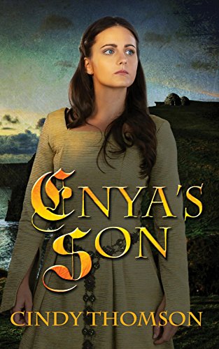 Enya's Son (Daughters of Ireland Book 3) by Cindy Thomson