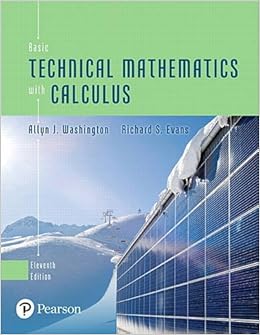 Basic Technical Mathematics With Calculus 11th Edition Washington Allyn J Evans Richard 9780134437736 Books