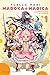 Puella Magi Madoka Magica, Vol. 1 (Puella Magi Madoka Magica, 1) (Volume 1)