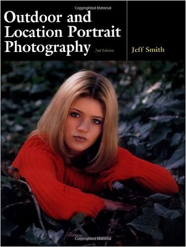 Outdoor And Location Portrait Photography Smith Jeff 9781584280705 Amazon Com Books