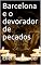 Livro Barcelona e o devorador de pecados (Contos de Suspense e Terror Livro 13)