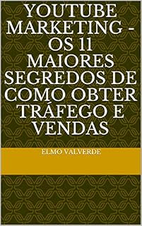 Livro youtube marketing - os 11 maiores segredos de como obter tráfego e vendas
