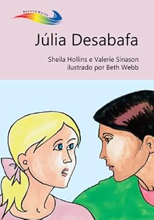 Livro Júlia Desabafa (Books Beyond Words)
