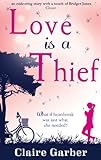 "Love is a Thief" av Claire Garber