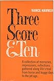 Three Score & Ten