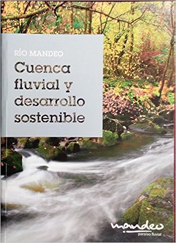 Rio Mandeo Cuenca Fluvial Y Desarrollo Sostenible 本 通販 Amazon