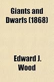 Giants and Dwarfs