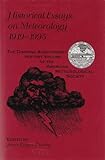Historical Essays on Meteorology, , 1878220179