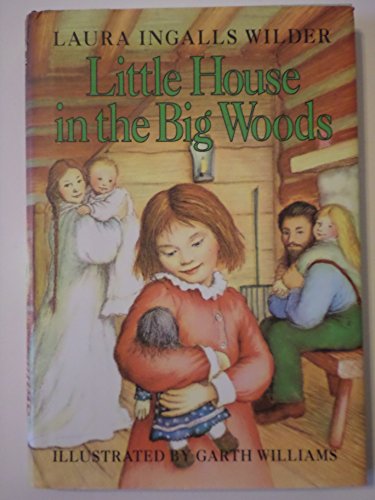 Little House in the Big Woods B001V66FH4 Book Cover